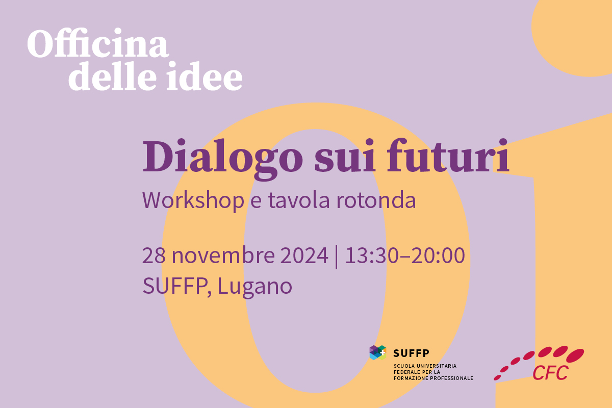 Dialogo sui futuri - Officina della idee/lungo